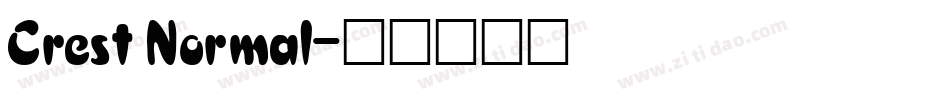 Crest Normal字体转换